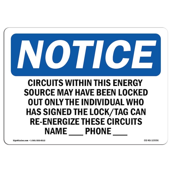 OSHA Notice Sign, 3.5" Height, Circuits Within This Energy Source Have Sign, Landscape, 10PK